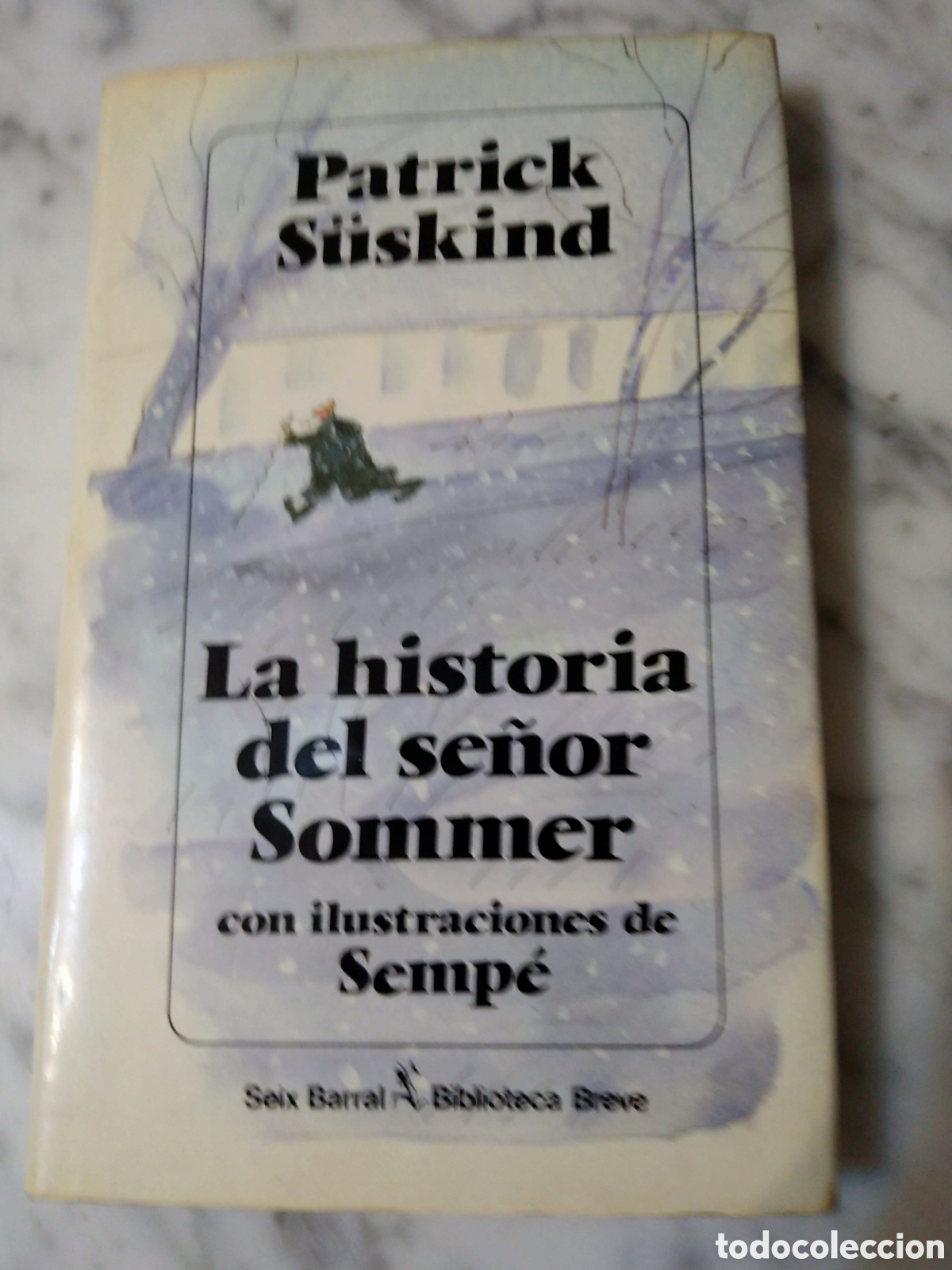 Libros de segunda mano: La historia del se&ntilde;or sommer - de Patrick S&uuml;skind. Tapa dura BUEN ESTADO