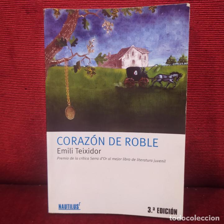 Libros de segunda mano: Coraz&oacute;n de roble - Teixidor, Emili - Foto 1