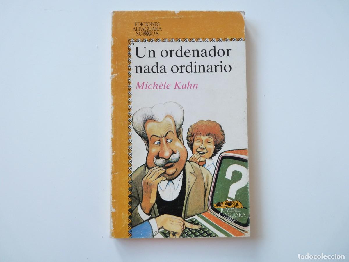 libro juvenil un ordenador nada ordinario de mi Buy Used novel