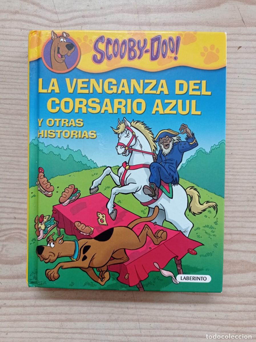 Libros de segunda mano: Scooby-Doo! - La Venganza Del Corsario Azul Y Otras Historias - 2011 - Laberinto