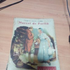 Libros de segunda mano: MARCEL DE FORTIA. BIBLIOTECA PATUFETS. Lote 387406739