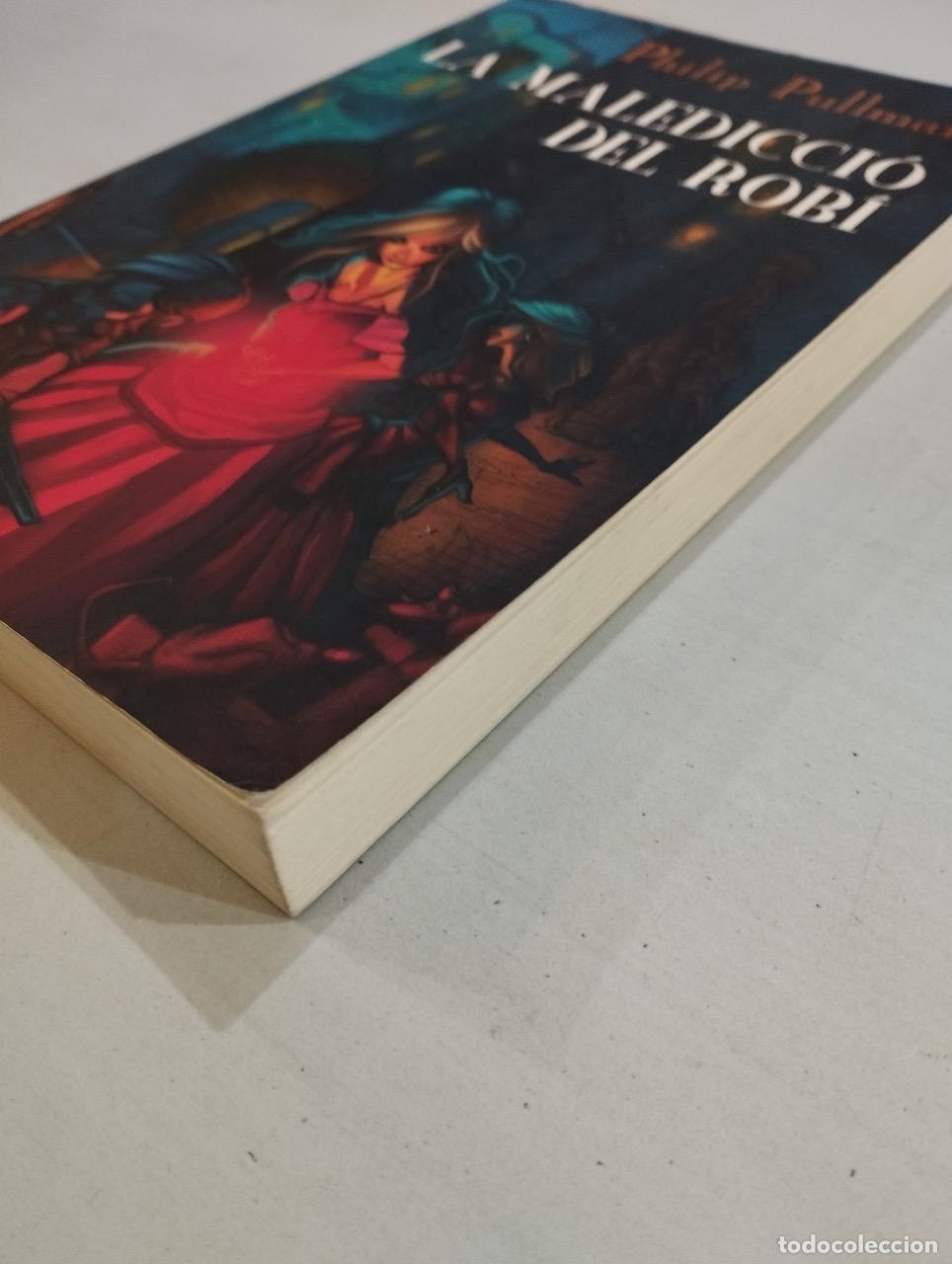 Libros de segunda mano: Philip Pullman - La maledicci&oacute; del rob&iacute; - Foto 2