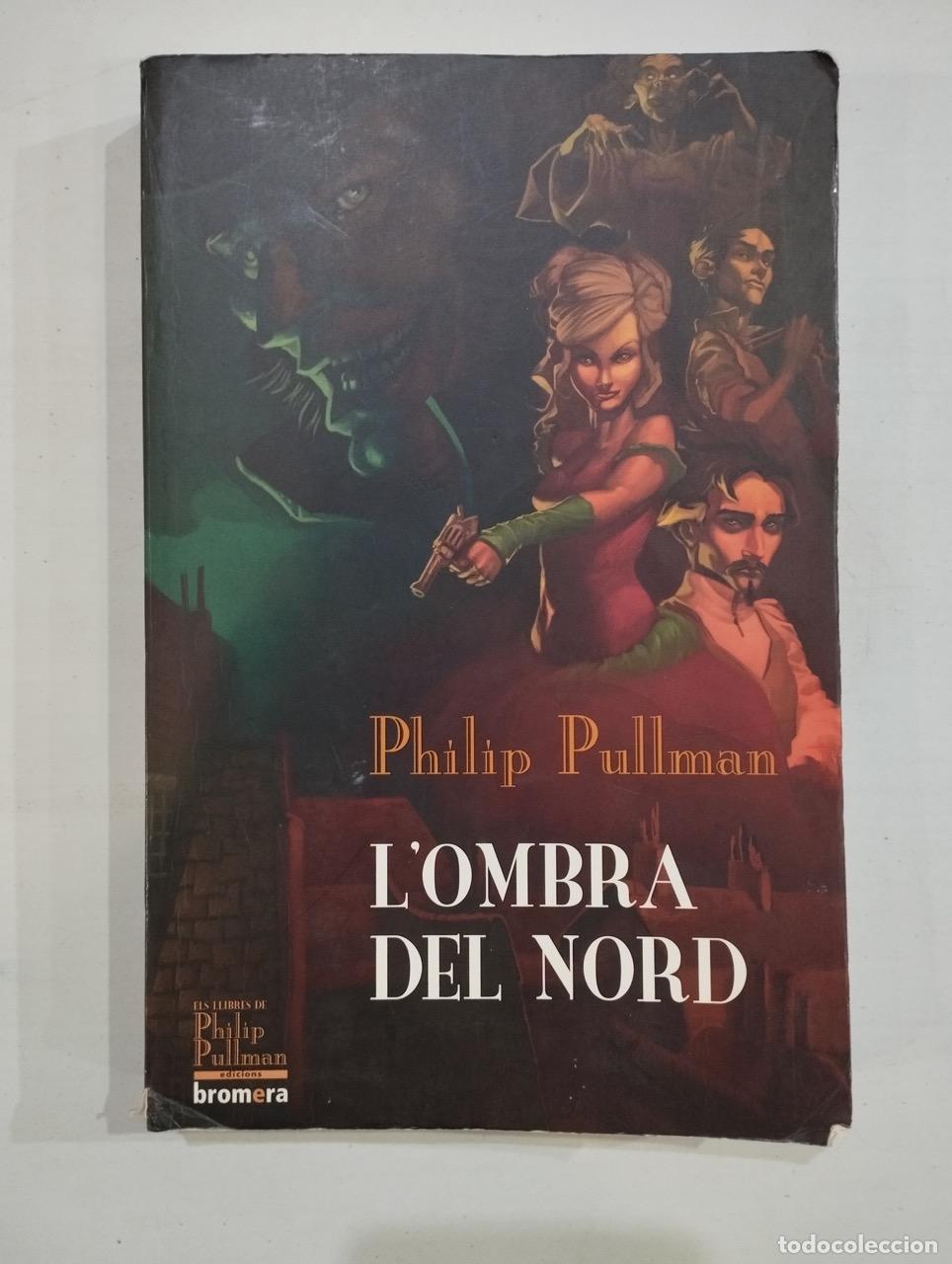 Libros de segunda mano: Philip Pullman - Lombra del nord - Foto 1