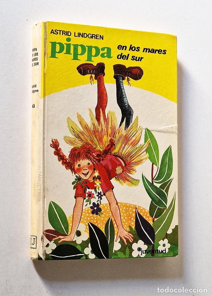 Libros de segunda mano: PIPPA EN LOS MARES DEL SUR - LINDGREN, Astrid - Foto 1