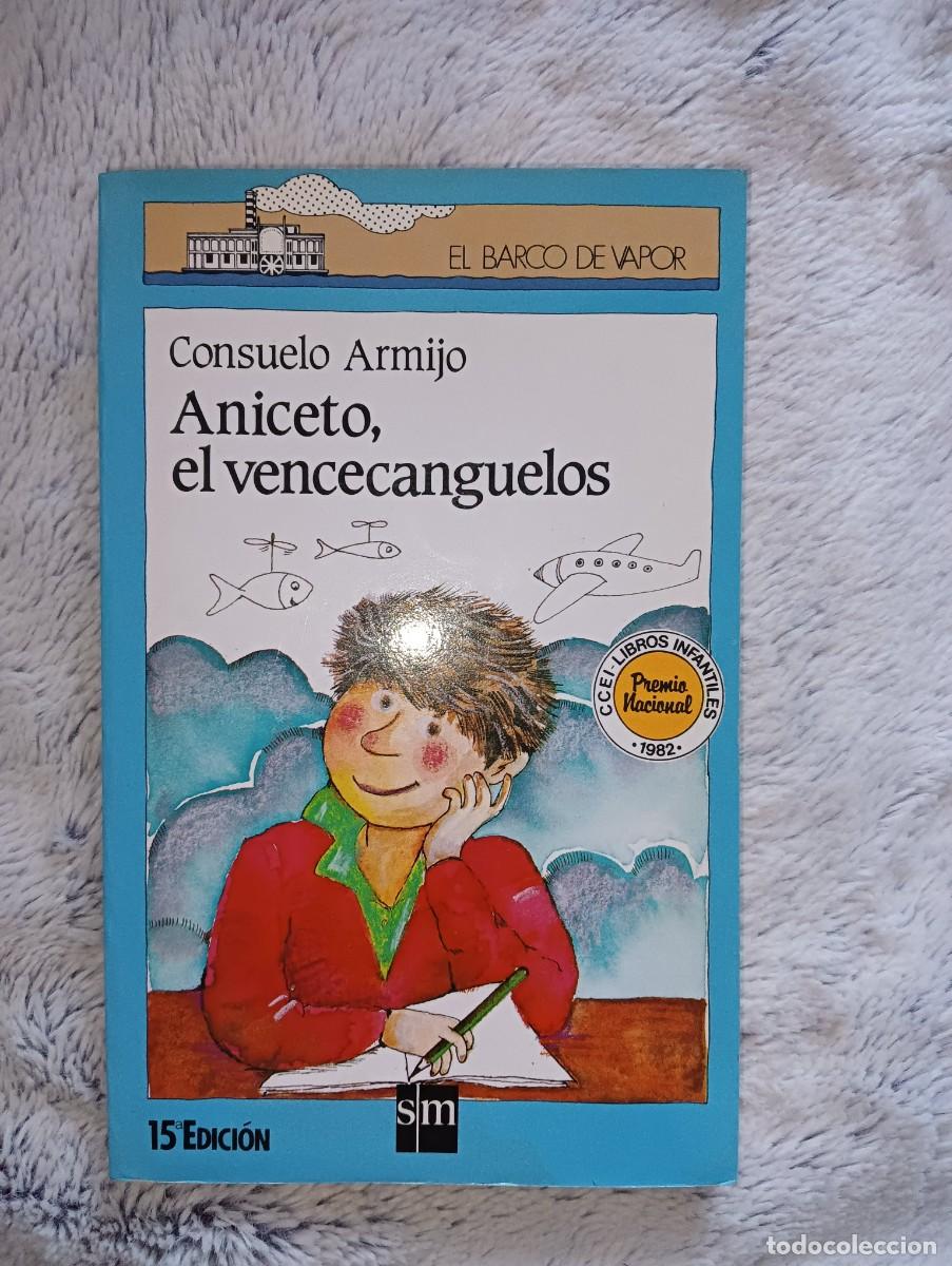 Libros de segunda mano: Aniceto, el vencecanguelo Consuelo Armijo