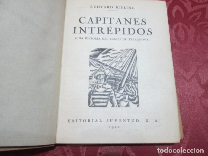 Libros de segunda mano: CAPITANES INTREPIDOS - RUDYARD KIPLING - 1940 - Foto 2