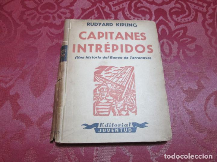 Libros de segunda mano: CAPITANES INTREPIDOS - RUDYARD KIPLING - 1940 - Foto 1