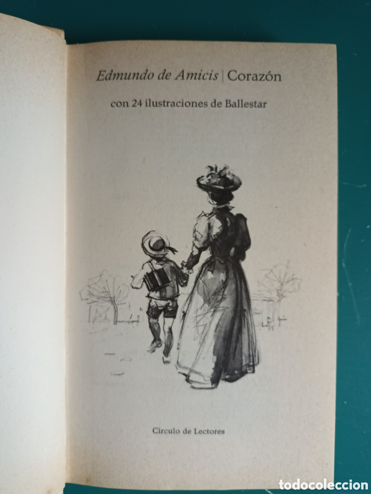 Libros de segunda mano: Edmundo De Amicis - Coraz&oacute;n. 1969. C&iacute;rculo de Lectores - Foto 5