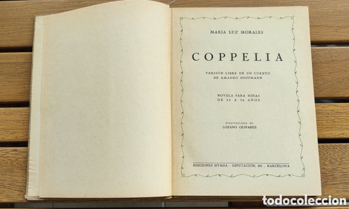 Libros de segunda mano: Coppelia. Primera edici&oacute;n 1946 - Foto 3