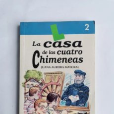 Libros de segunda mano: LA CASA DE LAS CUATRO CHIMENEAS DYLAR EDICIONES. Lote 399079804
