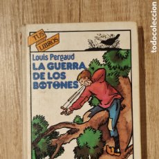 Libros de segunda mano: LA GUERRA DE LOS BOTONES. LOUIS PERGAUD. ANAYA 1982.. Lote 400913814