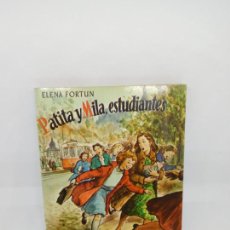 Libros de segunda mano: M69 PATITA Y MILA, ESTUDIANTES. ELENA FORTUN. COLECCIÓN CELIA Y SU MUNDO. 1982.. Lote 400983824