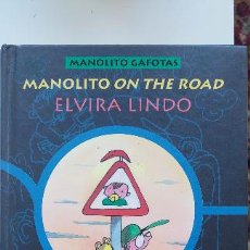 Libros de segunda mano: MANOLITO ON THE ROAD - ELVIRA LINDO. Lote 401820844