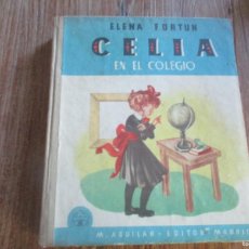 Libros de segunda mano: ELENA FORTUN CELIA EN EL COLEGIO W18389