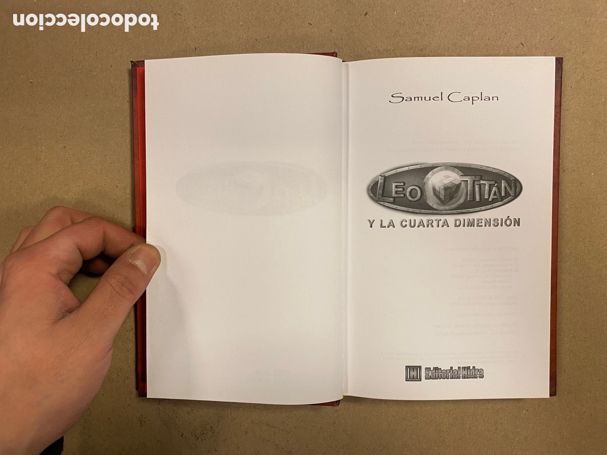 Libros de segunda mano: LEO TIT&Aacute;N Y LA CUARTA DIMENSI&Oacute;N. SAMUEL CAPLAN. EDITORIAL HIDRA 2008. - Foto 2