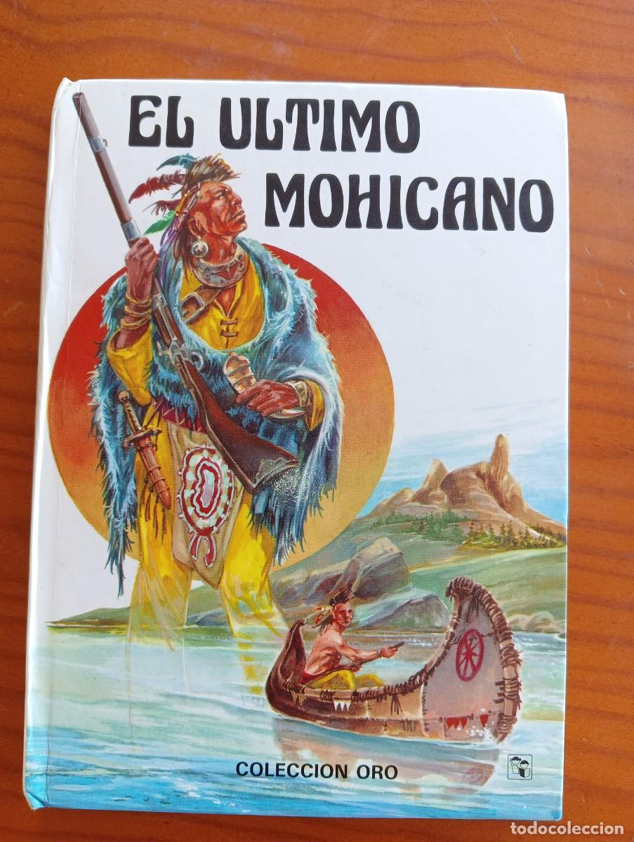 Libros de segunda mano: El &uacute;ltimo mohicano ediciones Salda&ntilde;a - Foto 1