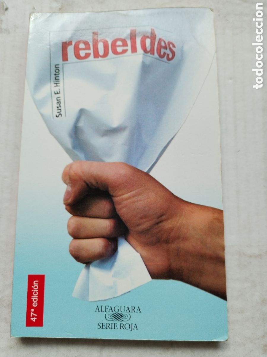 Libros de segunda mano: REBELDES/SUSANA E. HINTON - Foto 1
