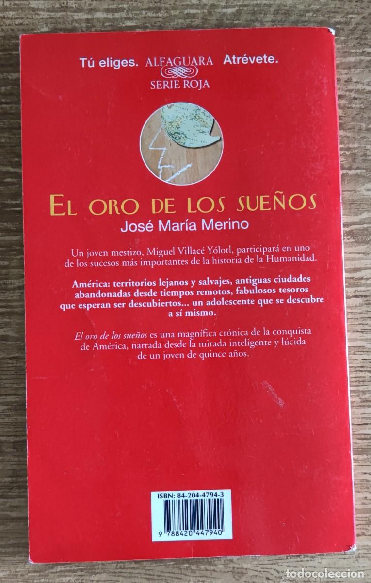 Libros de segunda mano: Libro - El oro de los sue&ntilde;os (2000) Jos&eacute; Mar&iacute;a Merino - Foto 3
