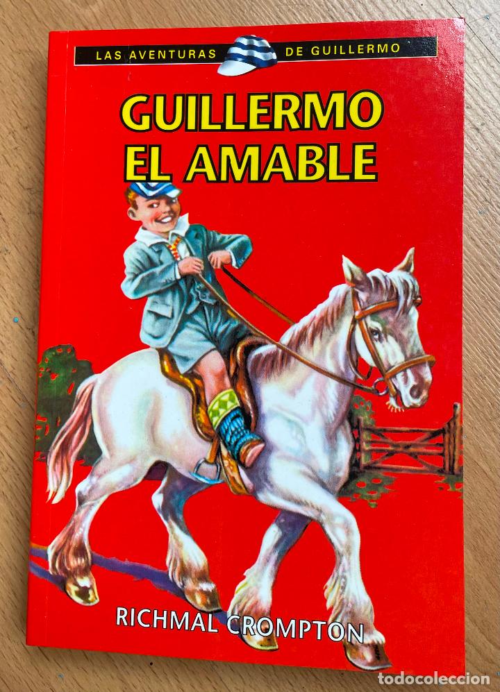 Libros de segunda mano: GUILLERMO EL AMABLE, Richmal Crompton, RBA - Foto 1