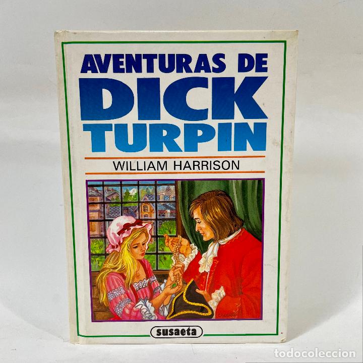 Libros de segunda mano: Aventuras de Dick Turpin, de William Harrison - Foto 1