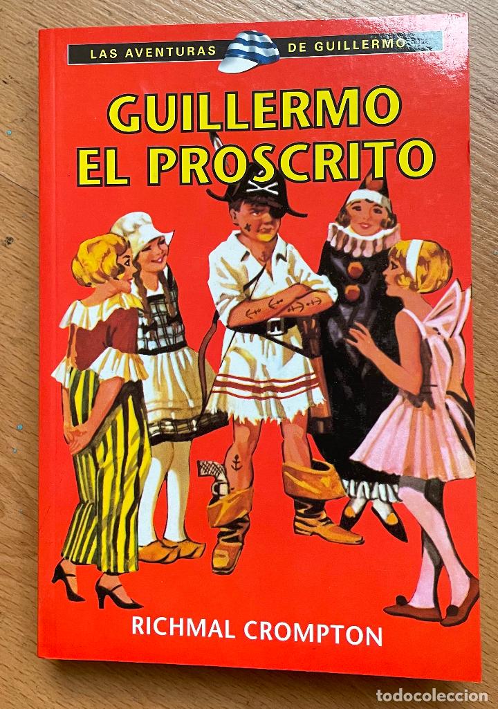 Libros de segunda mano: GUILLERMO EL PROSCRITO, Richmal Crompton RBA - Foto 1