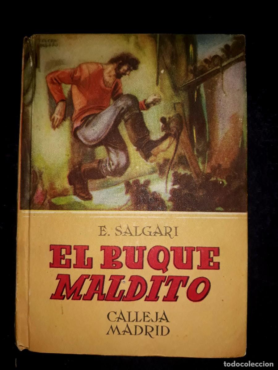 Libri di seconda mano: El Buque Maldito Colecci&oacute;n Novelas de Aventuras Serie Salgari N&ordm;53 Calleja Madrid S/F