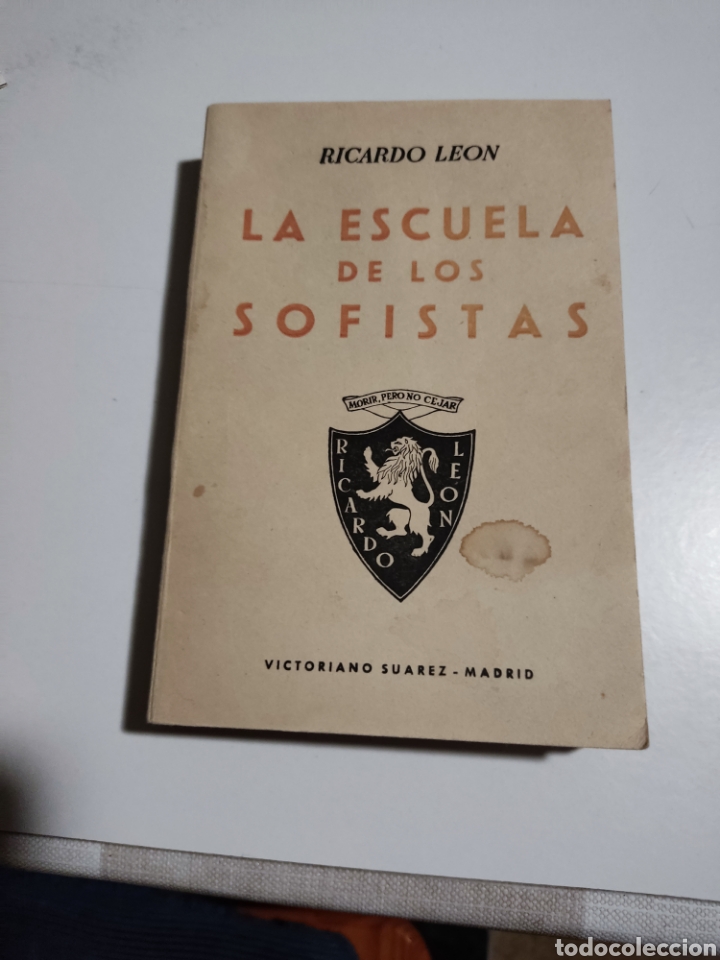 Libros de segunda mano: Libro La escuela de los Sofistas, Ricardo Leon 1944 - Foto 1