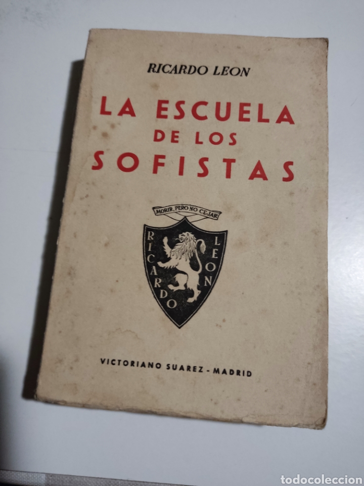 Libros de segunda mano: Libro La escuela de Los Sofistas, Ricardo Leon 1944 - Foto 1