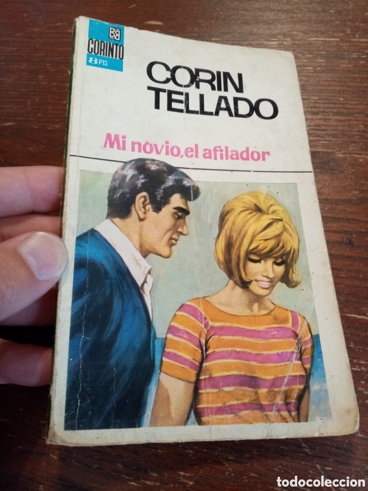 Libros de segunda mano: Libro Cor&iacute;n Tellado Mi Novio, El Afilador