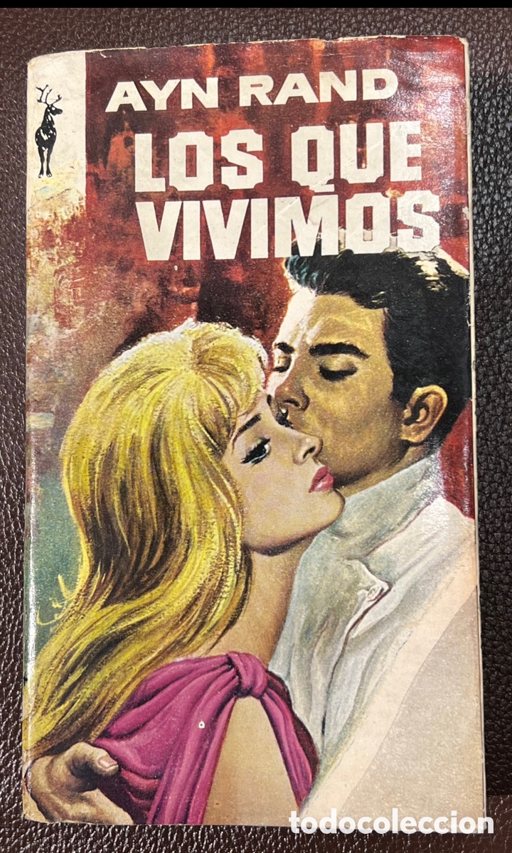 Libros de segunda mano: Libro. Ayn Rand. &ldquo;Los que vivimos&rdquo;. 1963. - Foto 1