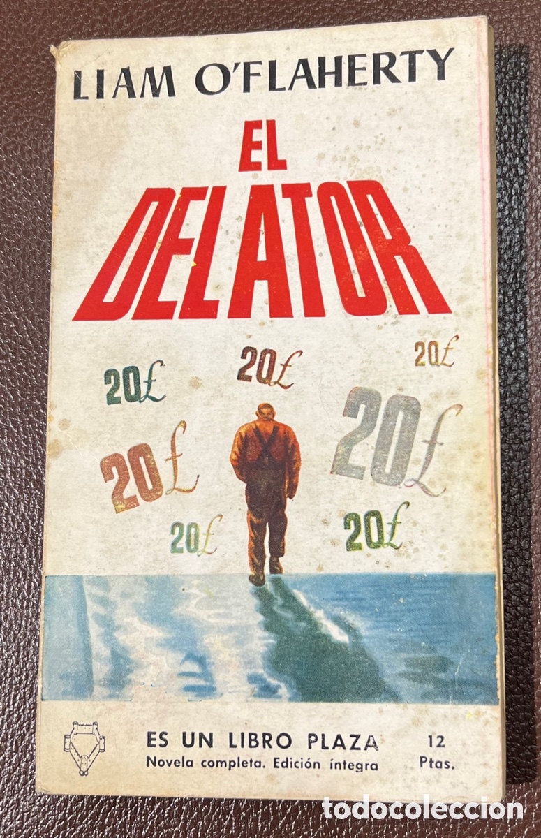 Libros de segunda mano: Libro. Liam O&rsquo;Flaherty. &ldquo;El delator&rdquo;. 1956. - Foto 1