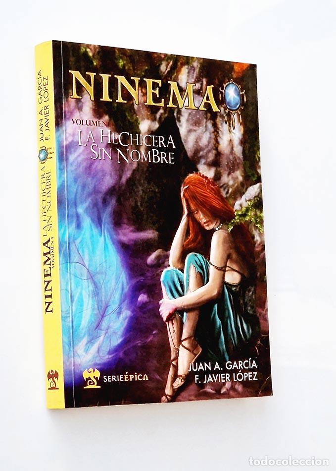 Gebrauchte B&uuml;cher: NINEMA, Vol. I. LA HECHICERA SIN NOMBRE - GARC&Iacute;A, Juan A. - L&Oacute;PEZ, F.Javier