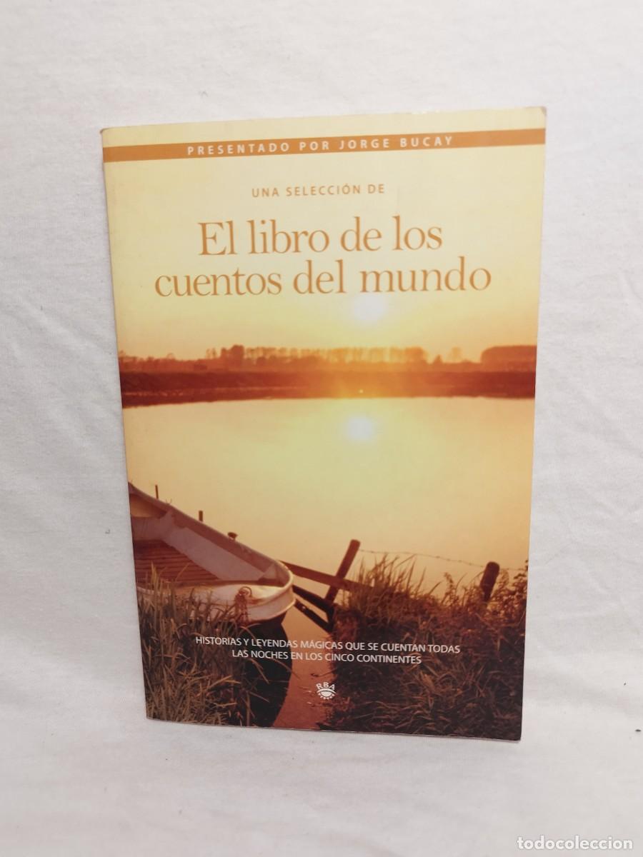 Gebrauchte B&uuml;cher: El Libro de los Cientos del Mundo-Presentado por Jorge Bucay-Historias y Leyendas M&aacute;gicas Noche-