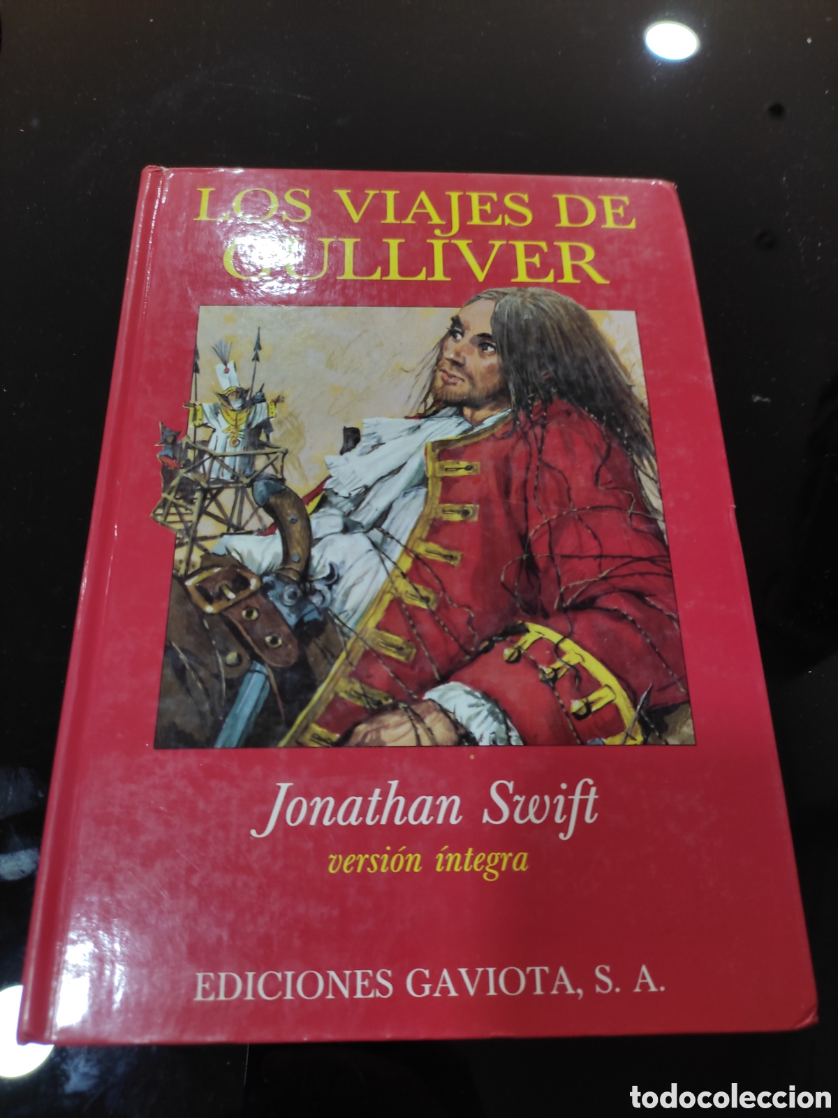 Libros de segunda mano: Los viajes de Gulliver. Versi&oacute;n &iacute;ntegra. Jonathan Swift - Foto 1