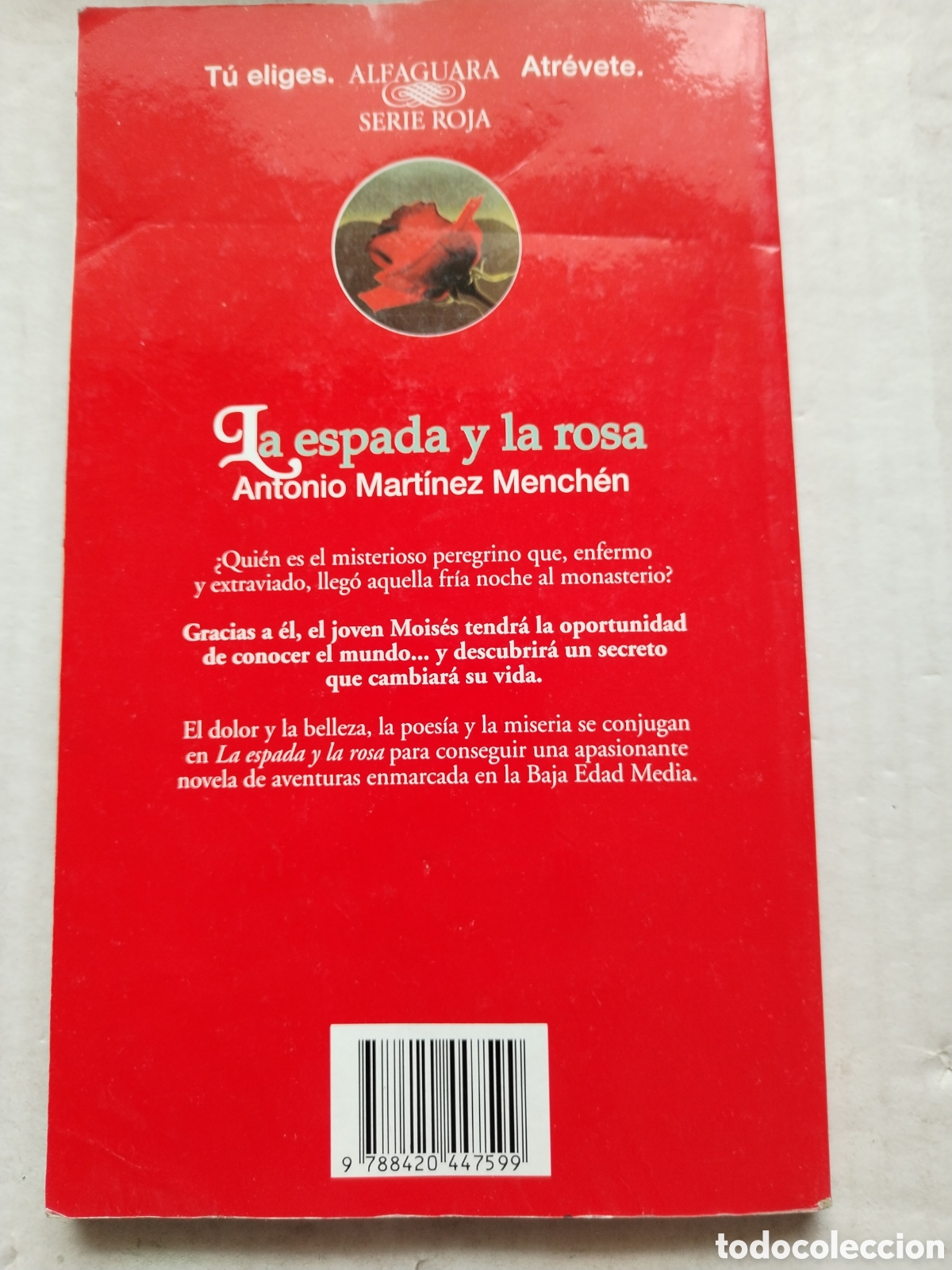 Libros de segunda mano: LA ESPADA Y LA ROSA/ANTONIO MART&Iacute;NEZ MENCHEN - Foto 5