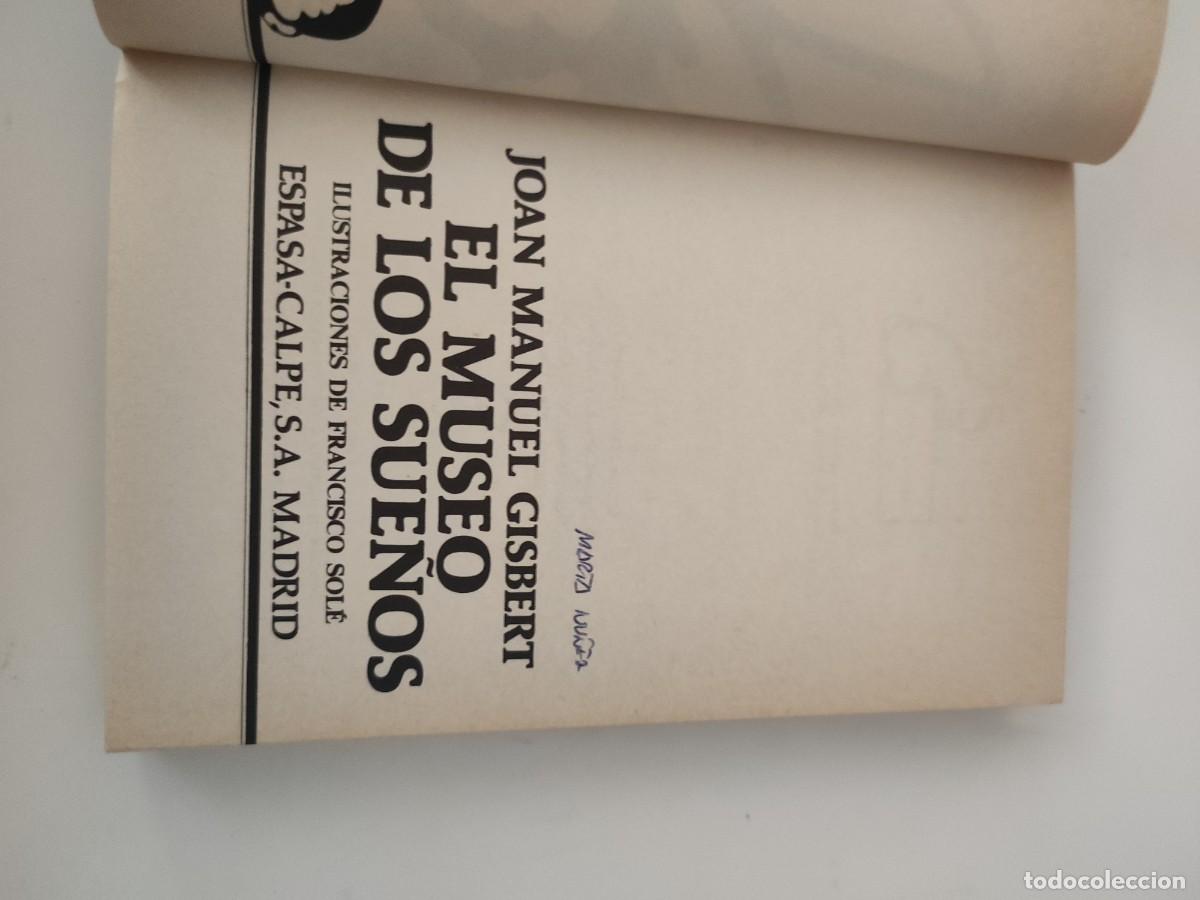 Libros de segunda mano: El Museo de los sue&ntilde;os. Joan Manuel Gisbert - Foto 4