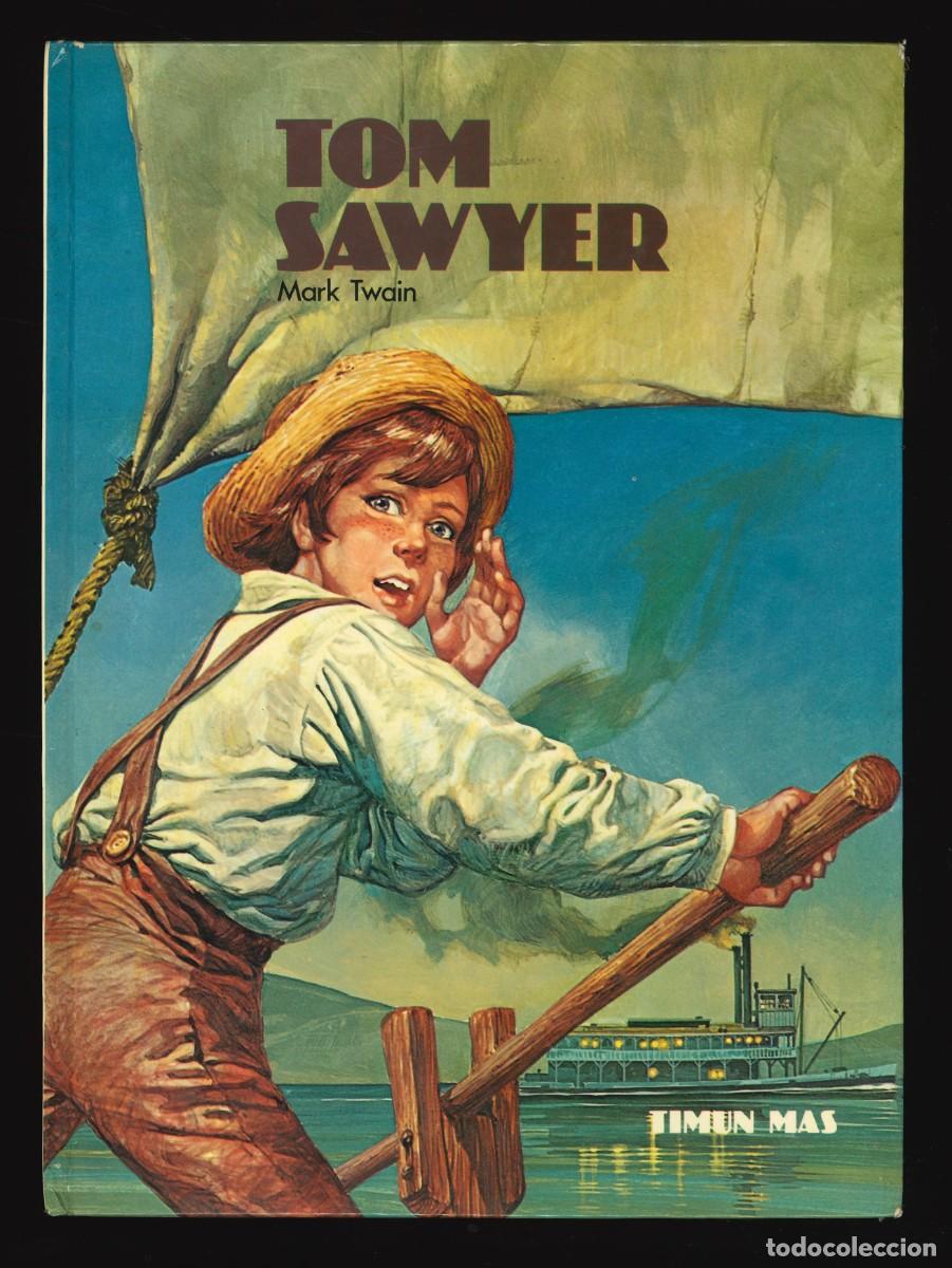 Libros de segunda mano: TOM SAWYER - TIMUN MAS - Foto 1