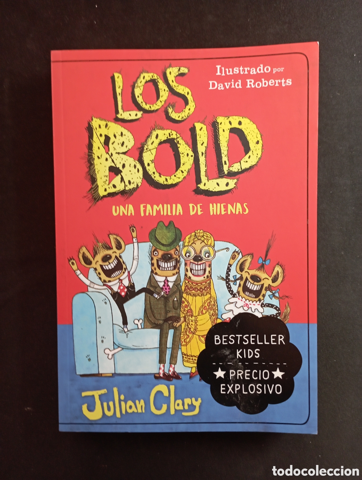 Gebrauchte B&uuml;cher: Los Bold - Una familia de hienas - Duomo Ediciones