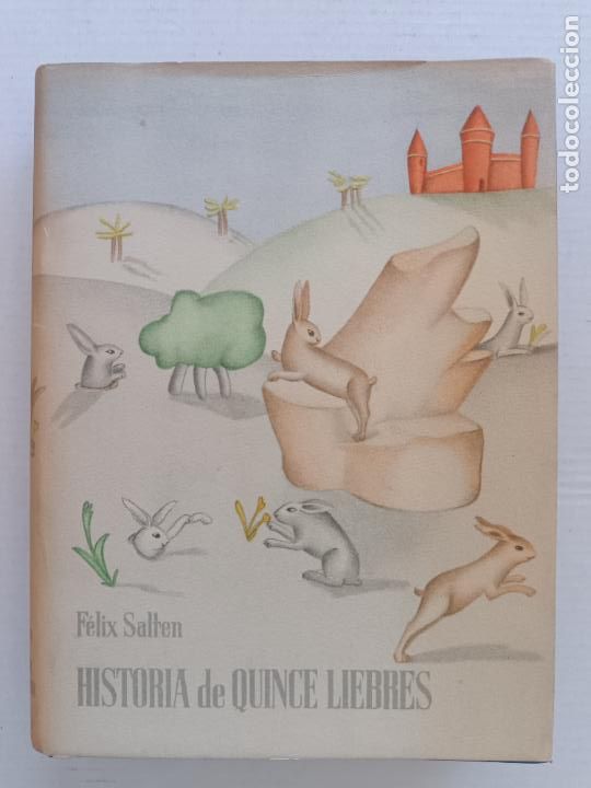 Second hand books: HISTORIA DE 15 LIEBRES EDICIONES DEL ZODIACO 1944