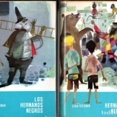 Libros de segunda mano: LISA TEZTNER . LOS HERMANOS NEGROS - DOS TOMOS CON ESTUCHE (MUNDO MÁGICO NOGUER, 1961)