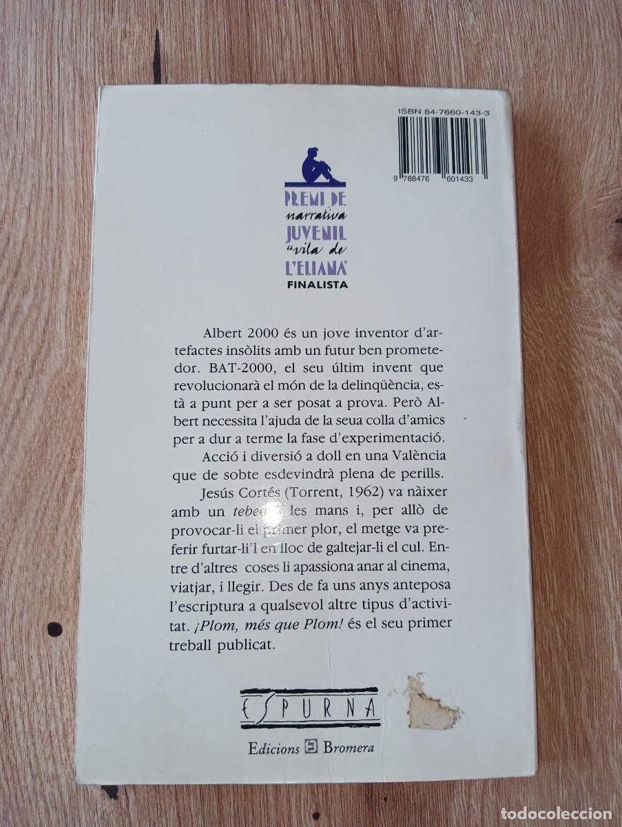 Libros de segunda mano: Plom, m&eacute;s que plom! Jes&uacute;s Cort&eacute;s - Foto 2