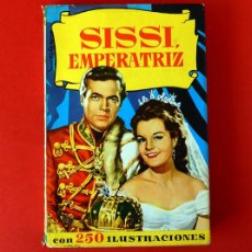 Libros de segunda mano: SISSI, EMPERATRIZ - COLECCIÓN HISTORIAS - BRUGUERA - 5ª EDICIÓN 1963 - Nº 53