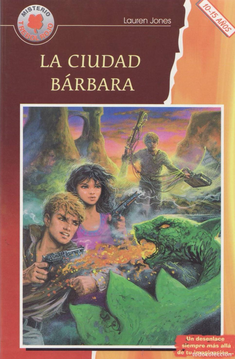Gebrauchte B&uuml;cher: La ciudad barbara - Jones, Lauren