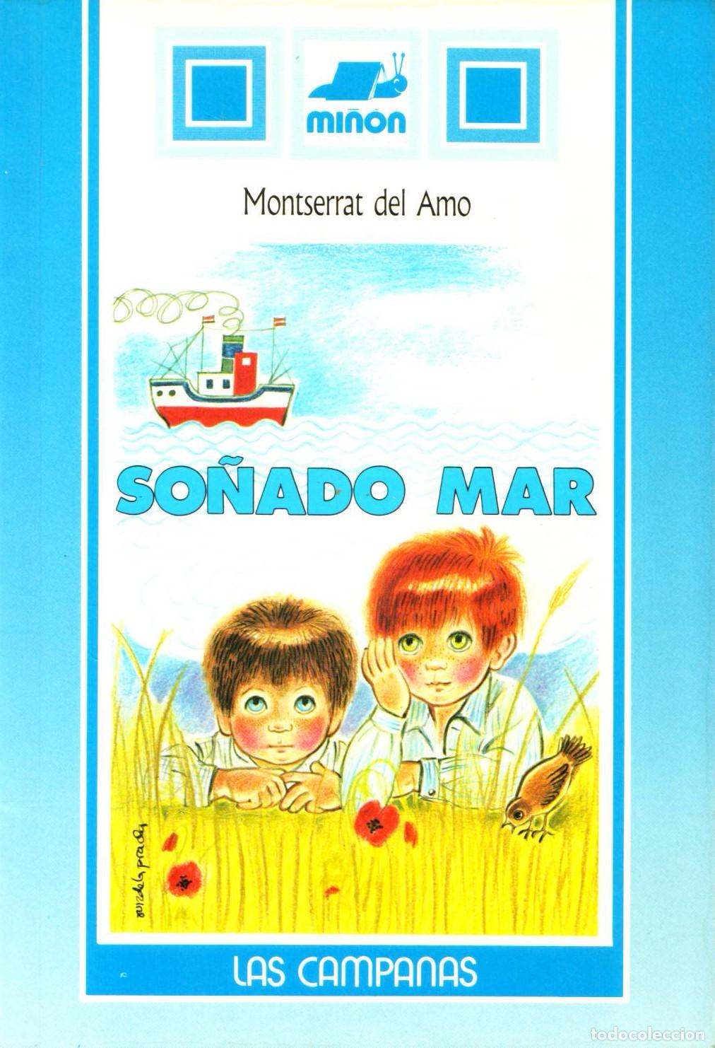 Libros de segunda mano: Sonado mar - del Amo, Montserrat - Foto 1