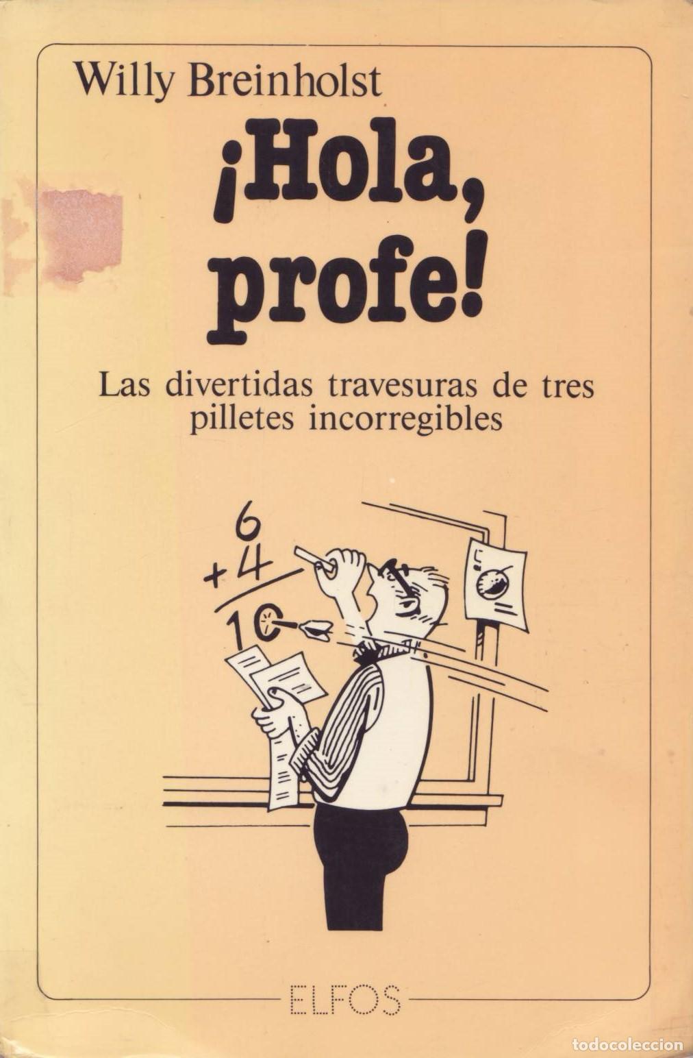 Libros de segunda mano: &iexcl;Hola, profe! - Breinholst, Willy - Foto 1
