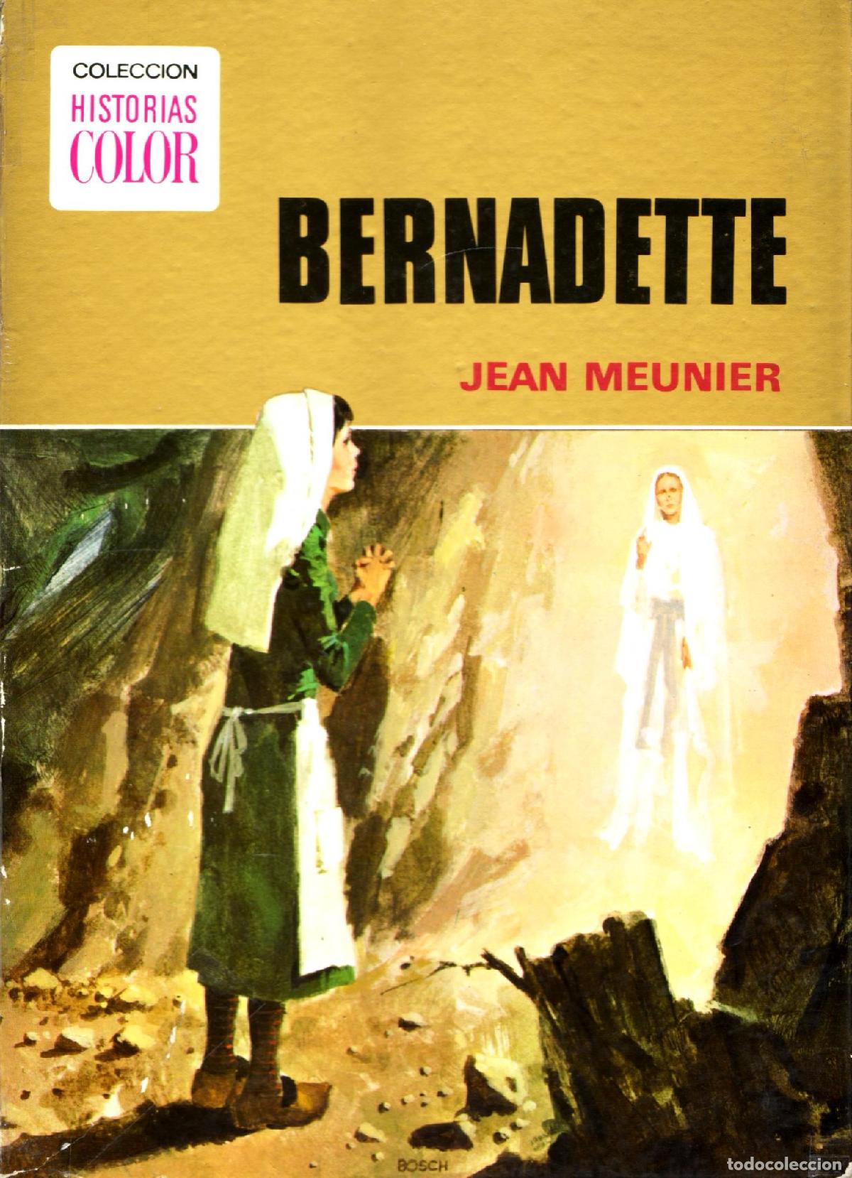 Libros de segunda mano: Bernadette - Meunier, Jean - Foto 1