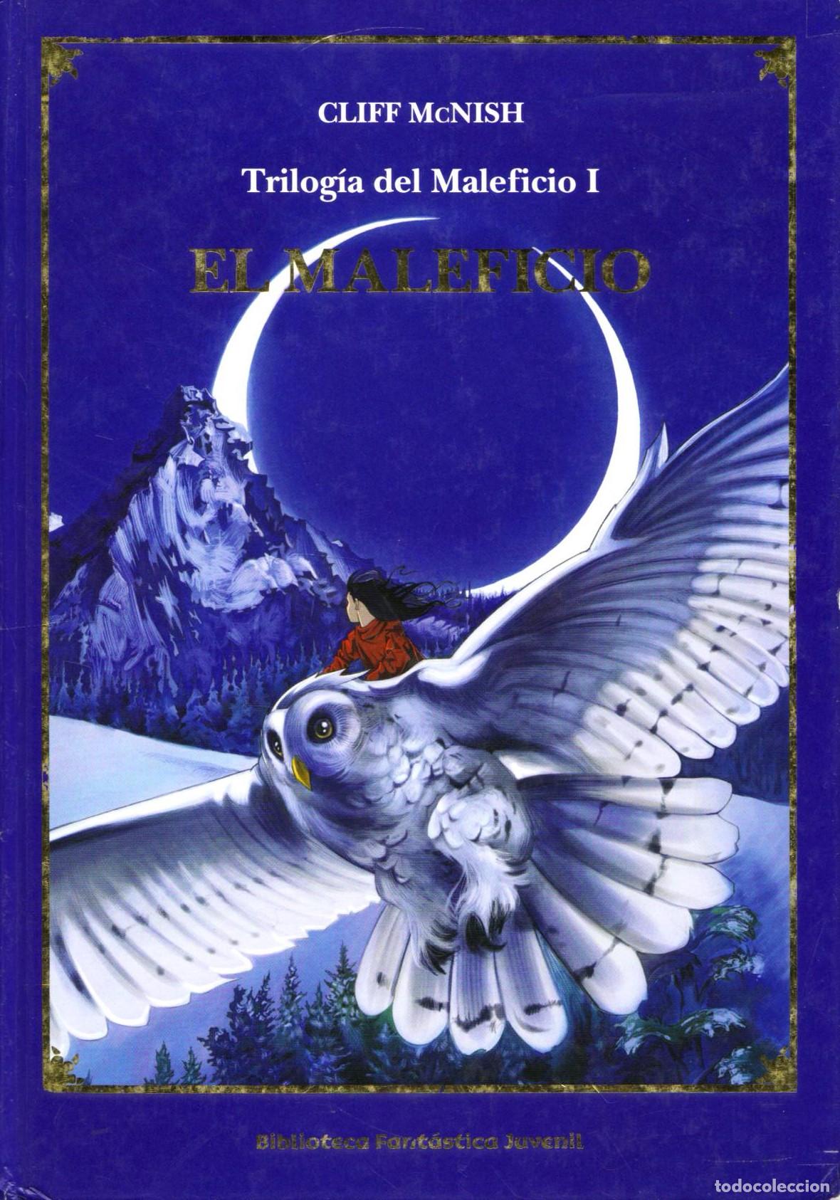 Libros de segunda mano: El maleficio - McNish, Cliff - Foto 1