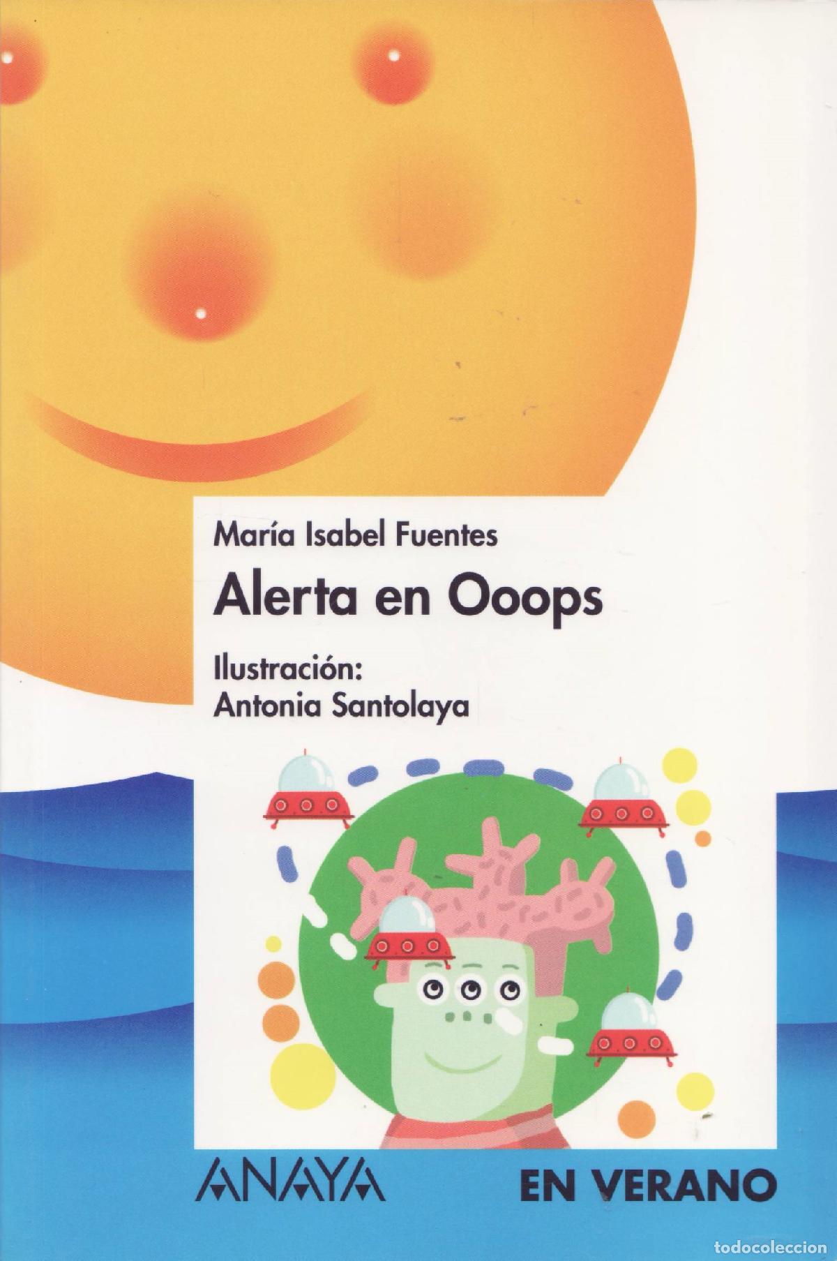 Libros de segunda mano: Alerta en Ooops - Fuentes, Maria Isabel - Foto 1