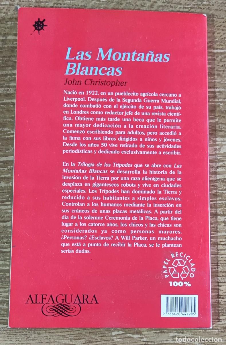 Libros de segunda mano: Libro - Las monta&ntilde;as blancas (1993) John Christopher - Foto 3