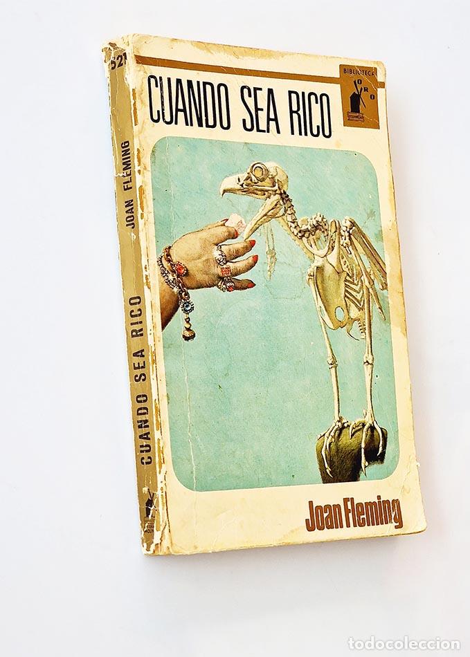 Libros de segunda mano: CUANDO SEA RICO - FLEMING, Joan - Foto 1